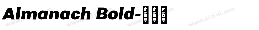 Almanach Bold字体转换